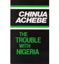 The Trouble with Nigeria