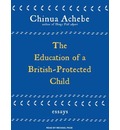 The Education of a British-protected Child